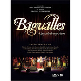 Dvd+cd Bagualles - Um Canto De Amor À Terra