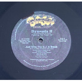 Dynamix Ii - Just Give The Dj A Break / Straight..-single 12