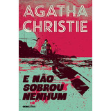 E Não Sobrou Nenhum, De Christie, Agatha. Editorial Editora Globo S/a, Tapa Mole En Português, 2014