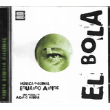 E35a - Cd - Eduardo Arbide - El Bola - Lacrado F Gratis