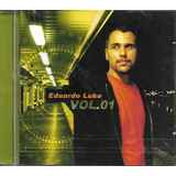 E44a - Cd - Eduardo Luke - Vol 1 - Lacrado F Gratis
