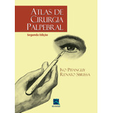 Ebook: Atlas De Cirurgia Palpebral