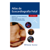 Ebook: Atlas De Ecocardiografia Fetal