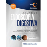 Ebook: Atlas De Endoscopia Digestiva Da