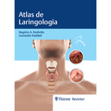 Ebook: Atlas De Laringologia