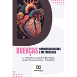 Ebook: Doenças Cardiovasculares E Metabólicas