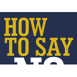 Ebook: How To Say No