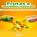 Ebook: Minibook Frutas E Remédios Medicinais: