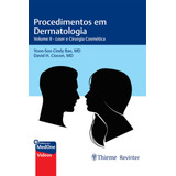 Ebook: Procedimentos Em Dermatologia