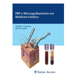 Ebook: Prp E Microagulhamento Em Medicina