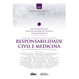 Ebook: Responsabilidade Civil E Medicina