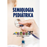 Ebook: Semiologia Pediatrica
