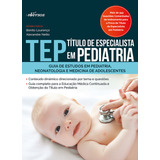 Ebook: Tep: Título De Especialista Em Pediatria