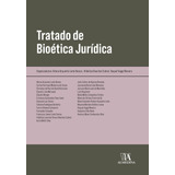 Ebook: Tratado De Bioética Jurídica