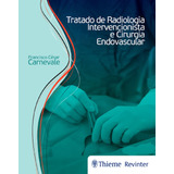 Ebook: Tratado De Radiologia Intervencionista E