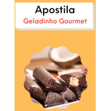 Ebook Receitas De Geladinho Gourmet