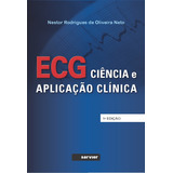 Ecg - Ciência E Aplicação Clínica,