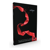 Eclipse: (série Crepúsculo), De Meyer, Stephenie.