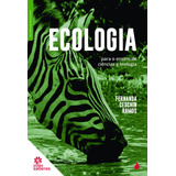 Ecologia Para O Ensino De Ciências E Biologia, De Ramos, Fernanda Ceschin. Editora Intersaberes Ltda., Capa Mole Em Português, 2022