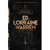 Ed & Lorraine Warren: Vidas Eternas, De Curran, Robert. Editora Darkside Entretenimento Ltda Epp, Capa Dura Em Português, 2019