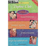 Edição De Colecionador - Daphne Clair - 4 Historias