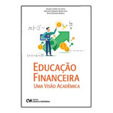 Educacao Financeira Uma Visao Academica,