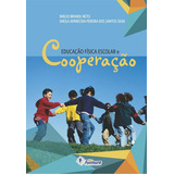 Educação Física Escolar E Cooperação