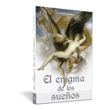 El Enigma De Los Sueños - Kwen Khan Khu - Em Espanhol