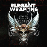 Elegant Weapons - Horns For A Halo (cd Novo Lacrado)