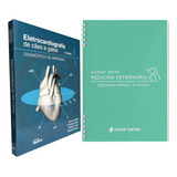 Eletrocardiografia De Cães E Gatos Diagnóstico De Arritmias + Sanar Note Medicina Veterinária Pequenos Animais, 2ªedição