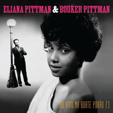 Eliana Pittman & Booker Pittman - Ao Vivo Na Boate Porão 73