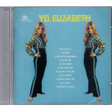 Elizabeth - Yo, Elizabeth - Lacrado