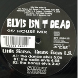Elvis Isn't Dead - Little Sister Vinil 12 Single