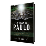 Em Busca De Paulo | Tony