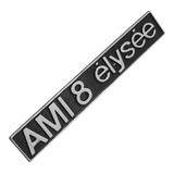 Emblema Traseiro Cromado Porta Mala Citroen Ami 8 Élysée