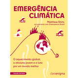 Emergência Climática - O Aquecimento Global,