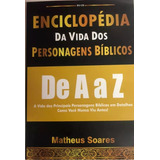 Enciclopédia Da Vida Dos Personagens Bíblicos,