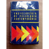 Enciclopédia De Psicologia Contemporânea - Vol 1