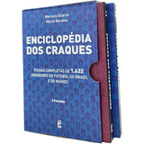 Enciclopédia Dos Craques: Fichas Completas De 1.632 Jogadores De Futebol Do Brasil E Do Mundo, De Marcelo Duarte E Mário Mendes. Editora Panda Books, Capa Mole Em Português, 2010