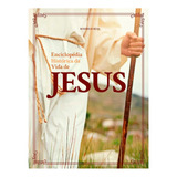 Enciclopédia Histórica Da Vida De Jesus,