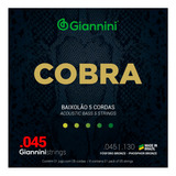 Encordoamento Baixolão 5 Cordas 045 Giannini Cobra F. Bronze