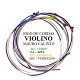 Encordoamento Cordas Violino Mauro Calixto (jogo 4 Cordas)