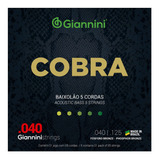 Encordoamento P/ Baixolão Série Cobra Giannini 5 Cordas 040