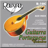 Encordoamento Para Guitarra Portuguesa Coimbra Rouxinol R10c