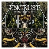 Encrust From Birth To Soil (cd