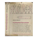 Encyclopaedia Of Chess Openings D