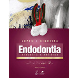 Endodontia - Biologia E Técnica, De Lopes, Hélio Pereira. Editora Gen Grupo Editorial Nacional Part S/a, Capa Mole Em Português, 2020