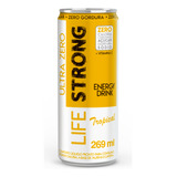 Energético Life Strong Ultra Tropical Zero Açucar 269ml Lata