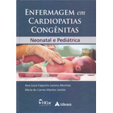 Enfermagem Em Cardiopatias Congênitas - 01ed/19