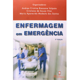 Enfermagem Em Emergência - 2ª Edição